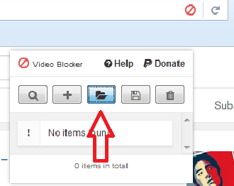 Youtube Video Blocker: Download my list and then import it by opening the file. (If you hit the trash can you clear the entire list) 